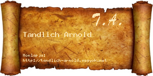Tandlich Arnold névjegykártya